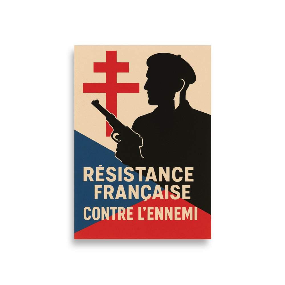 Affiche - La Résistance Française contre l'ennemi A1 (59.4×84.1 cm)