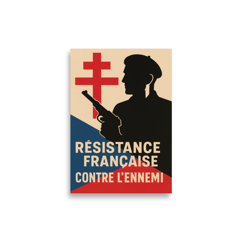 Affiche - La Résistance Française contre l'ennemi A2 (42×59.4 cm)