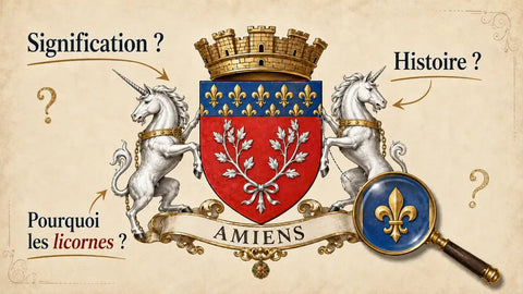 Le Blason d'Amiens : Signification et Histoire