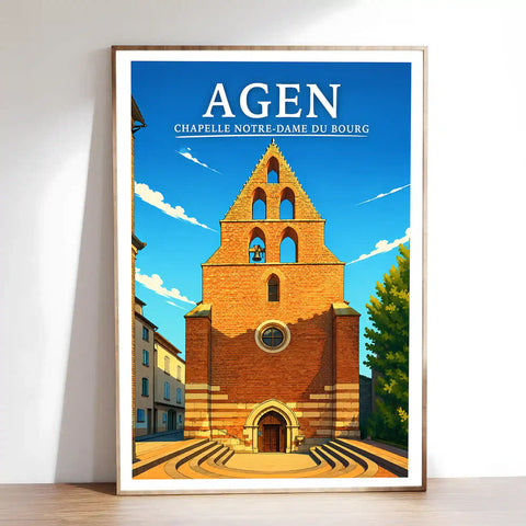 Affiche - Agen - Chapelle Notre-Dame du Bourg