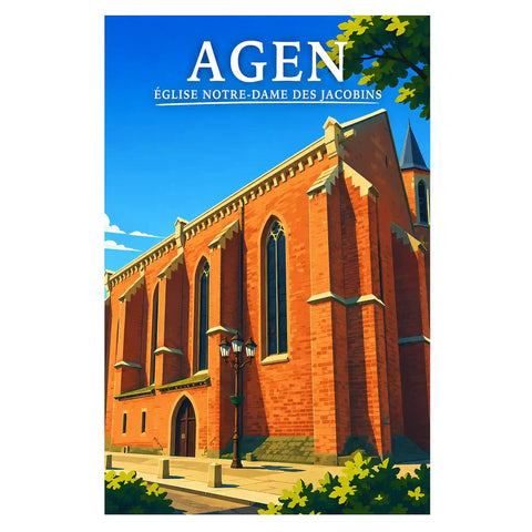Affiche - Agen - Église Notre-Dame des Jacobins