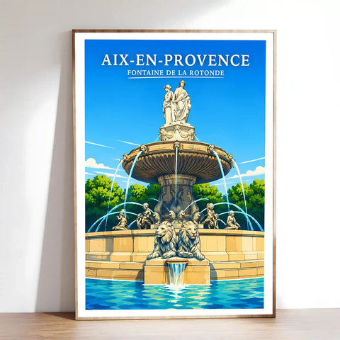 Affiche - Aix-en-Provence - Fontaine de la Rotonde