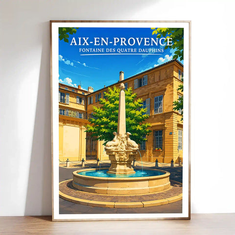 Affiche - Aix-en-Provence - Fontaine des Quatre Dauphins