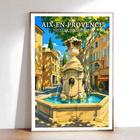 Affiche - Aix-en-Provence - Fontaine des Tanneurs