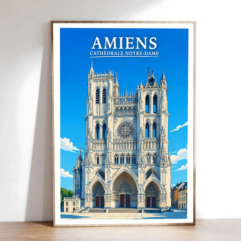 Affiche - Amiens - Cathédrale Notre-Dame