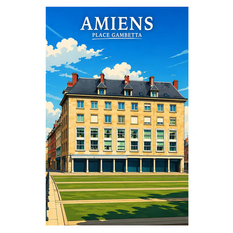 Affiche - Amiens - Place Gambetta