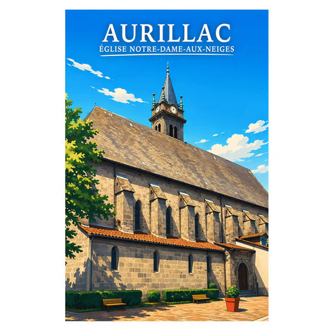 Affiche - Aurillac - Église Notre-Dame-aux-Neiges
