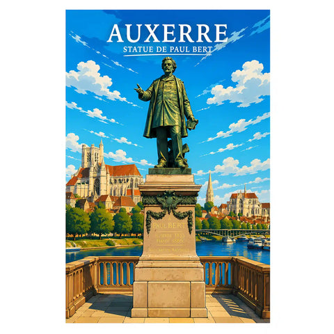 Affiche - Auxerre - Statue de Paul Bert