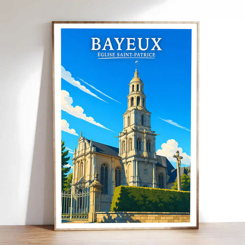 Affiche - Bayeux - Église Saint-Patrice
