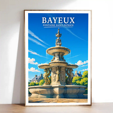 Affiche - Bayeux - Fontaine Saint-Patrice