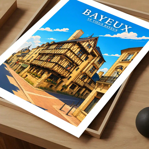 Affiche - Bayeux - Le Vieux Bayeux
