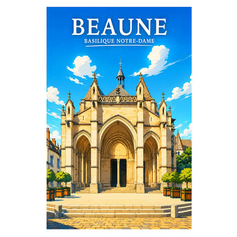Affiche Beaune Basilique Notre-Dame