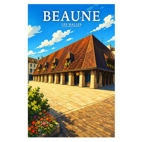 Affiche Beaune Les Halles