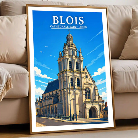Affiche - Blois - Cathédrale Saint-Louis