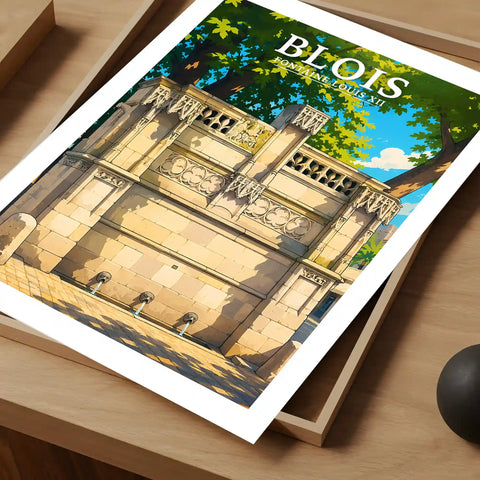 Affiche - Blois - Fontaine Louis XII