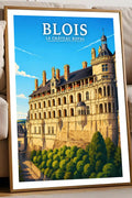 Affiche - Blois - Le Château Royal - affiche blois