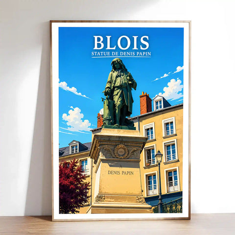 Affiche - Blois - Statue de Denis Papin - affiche blois