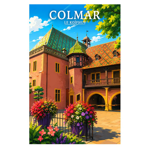 Affiche - Colmar - Le Koïfhus - affiche colmar