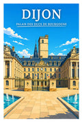 Affiche Dijon Palais des Ducs de Bourgogne