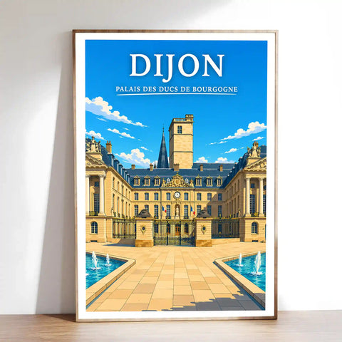 Affiche Dijon Palais des Ducs de Bourgogne