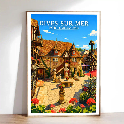 Affiche - Dives-sur-Mer - Port-Guillaume