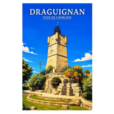 Affiche - Draguignan - Tour de l'Horloge