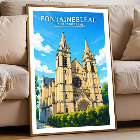 Affiche - Fontainebleau - Chapelle du Carmel
