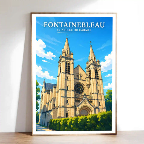 Affiche - Fontainebleau - Chapelle du Carmel