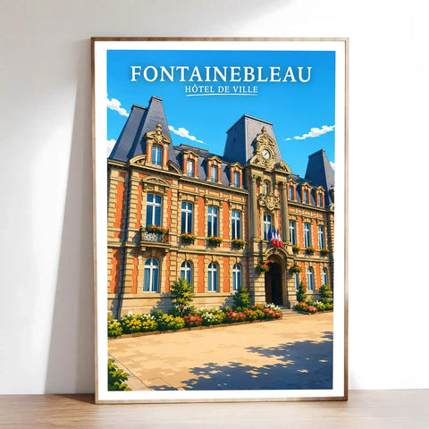 Affiche - Fontainebleau - Hôtel de Ville