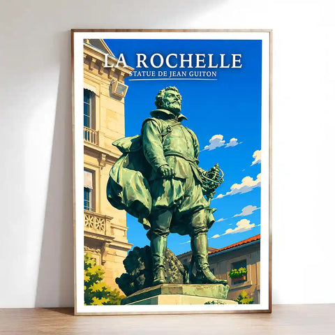 Affiche - La Rochelle - Statue de Jean Guiton