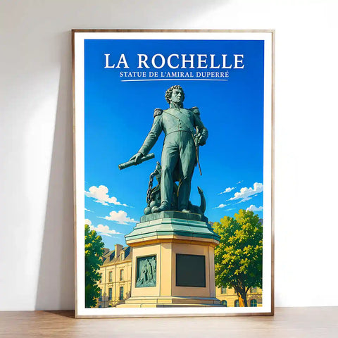 Affiche - La Rochelle - Statue de l'Amiral Duperré - affiche la rochelle