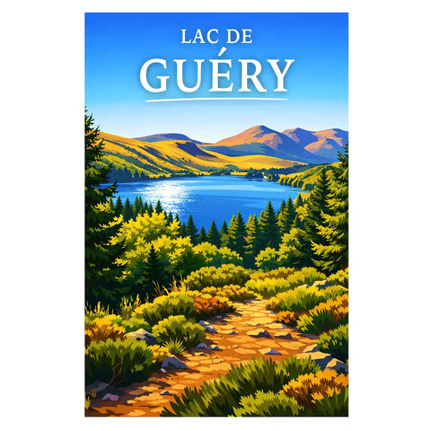 Affiche - Lac de Guéry