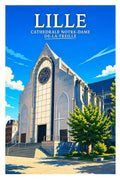Affiche - Lille - Cathédrale Notre-Dame-de-la-Treille - affiche lille