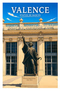 Affiche Valence Statue de Bancel