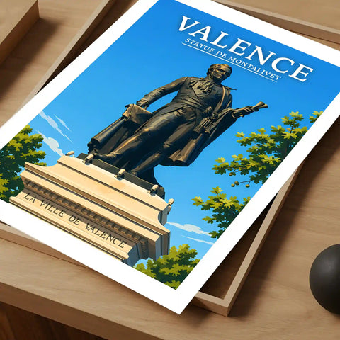 Affiche Valence Statue de Montalivet