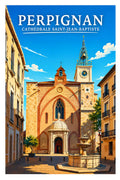Affiche Perpignan Cathédrale Saint-Jean-Baptiste