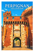 Affiche Perpignan Porte Notre-Dame