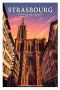 Affiche Strasbourg Capitale de l'Alsace