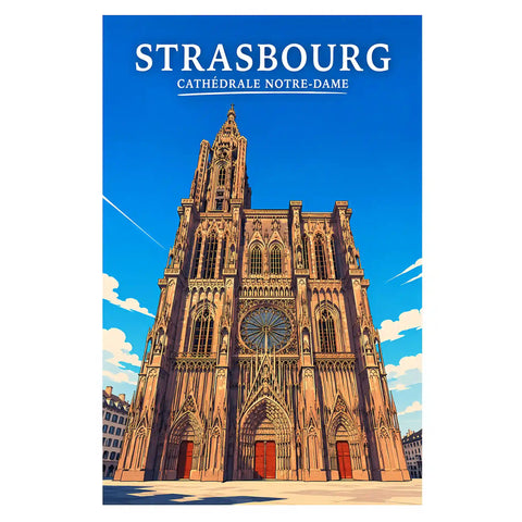 Affiche Strasbourg Cathédrale Notre-Dame