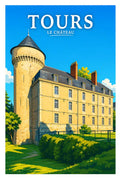 Affiche Tours Le Château