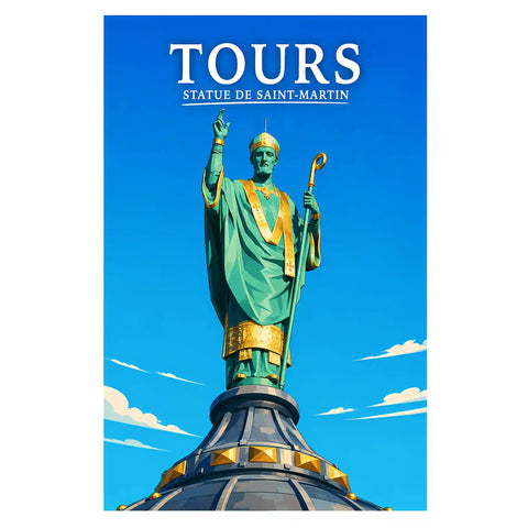 Affiche Tours Statue de Saint-Martin
