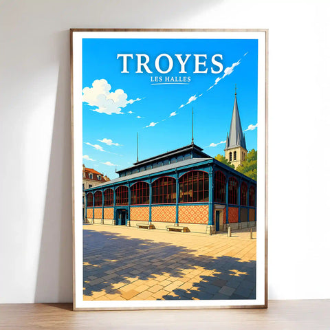 Affiche Troyes Les Halles