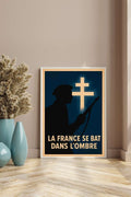 Affiche - La France se bat dans l'Ombre