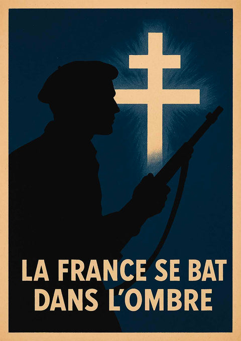 Affiche - La France se bat dans l'Ombre 21 × 30 cm