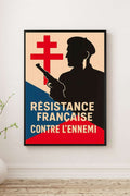 Affiche - La Résistance Française contre l'ennemi